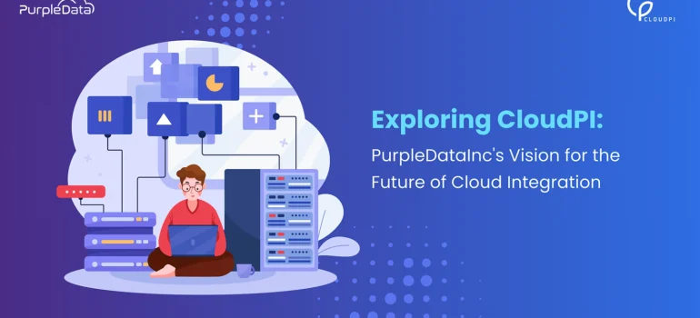 Understanding CloudPI: The Future of Cloud Integration Platform